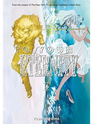 cover image of To Your Eternity, Volume 16